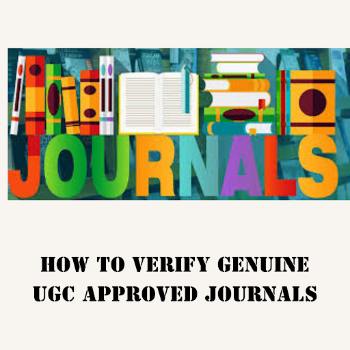 How to Verify Genuine UGC Approved Journals